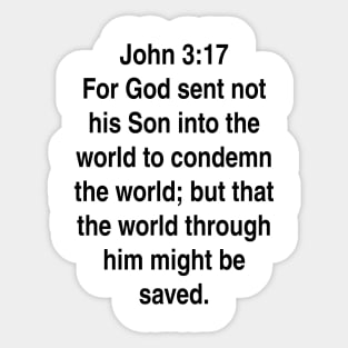 John 3:17  King James Version (KJV) Bible Verse Typography Sticker